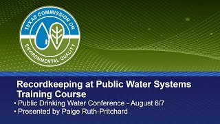 39 Recordkeeping at Public Water Systems Training Course [upl. by Sheryl]