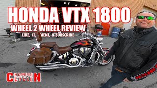 Honda VTX 1800 C Wheel 2 Wheel Review Featuring The Legendary Mr Joe of YouTube Fame [upl. by Atilegna]