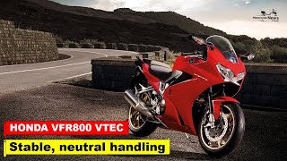 HONDA VFR800 VTEC 2014 2021 Review Stable neutral handling [upl. by Orlantha]