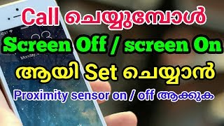 call screen off solved proximity sensor malayalam [upl. by Quiteris]