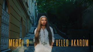 Merci B  Veled Akarom Official Music Video [upl. by Menides]