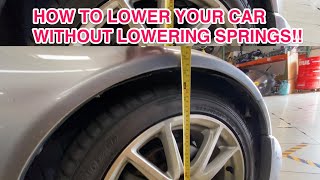 How to lower your car without Lowering springs [upl. by Livvy]