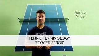 Tennis Terminology  quotForced Errorquot [upl. by Vivie91]