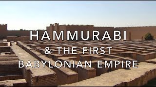 Hammurabi amp the First Babylonian Empire [upl. by Warfeld116]