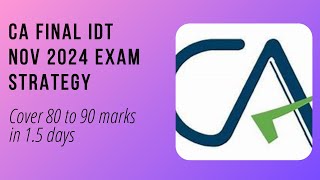CA Final IDT Last 15 day Strategy [upl. by Fiore]