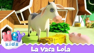 La Vaca Lola 🐮 Cancion Infantil  karaoke  HeyKids [upl. by Monroe]