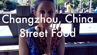 Changzhou China Street Food [upl. by Norward336]