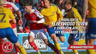 Fleetwood Town 10 Charlton Athletic  Highlights [upl. by Noskcire71]