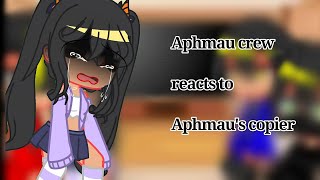 Aphmau crew react to Aphmau copier [upl. by Orodoet]