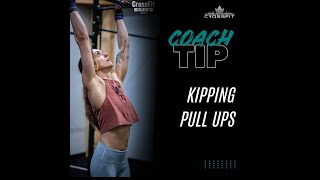 Coach Tips  Kipping Pullups [upl. by Dihahs]