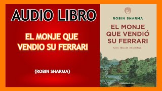 💸🌈🏎El MONJE QUE VENDIO SU FERRARI  Capitulo 6  AUDIOLIBRO 💸🌈🏎 [upl. by Rebane]