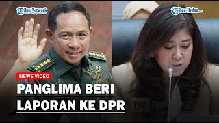 🔴 PANGLIMA TNI Sambangi DPR RI untuk Jalani Raker dengan Komisi I DPR RI [upl. by Glialentn432]