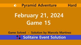 Pyramid Adventure Game 15  February 21 2024 Event  Hard [upl. by Shoshana]