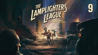 The Lamplighters League and the Tower at the End of the World  Walkthrough Gameplay 9 [upl. by Ribaj]