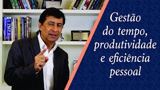 Gestão do tempo produtividade e eficiência pessoal [upl. by Coltun]