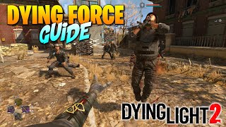 How to get the Dying Force in Dying Light 2 Dying Force Star Wars Blueprint [upl. by Ekez]