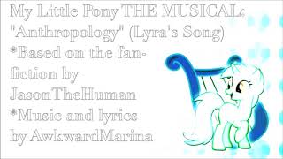 My Little Pony The MUSICAL Anthropology Lyras Song 1hour [upl. by Ellehcam]