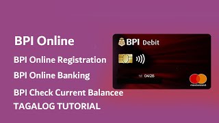 BPI Online Banking  BPI Online Registration  BPI Check Current Balance  Tagalog Tutorial [upl. by Sapphira]