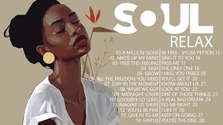 SOUL MUSIC ► Relaxing soul music  The best soul music compilation in July [upl. by Jeanne]