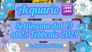 Acquario ♒️settimana dal 19 al 25 Febbraio 2024🌟acquario oroscopoacquario oroscopo aquarius [upl. by Backler]