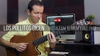 Los Pollitos Dicen Jesus Molinas Instagram reharm challenge  Fingerstyle [upl. by Lenoil]