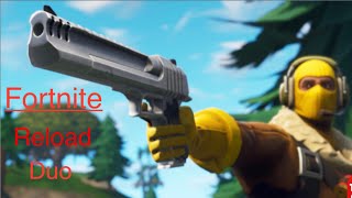 Fortnite reload duos High kill game play [upl. by Aicilyt]