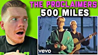 FIRST TIME HEARING The Proclaimer  Im Gonna Be  500 miles REACTION [upl. by Jackqueline863]