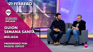 🔴 GUION el programa de la Semana Santa de Málaga  21 febrero [upl. by Ellita]