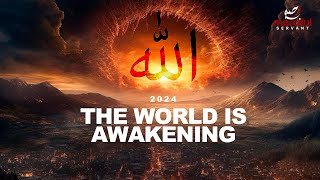 2024 THE WORLD IS AWAKENING POWERFUL [upl. by Einttirb]