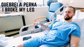 OPEREI A MINHA PERNA QUEBRADA  MY BROKEN LEG WAS FIXED w english subtitles [upl. by Mohn249]