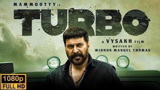 Turbo Malayalam Full Movie Review amp Facts  Mammootty  Anjana Jayaprakash  Raj B Shetty [upl. by Lem]