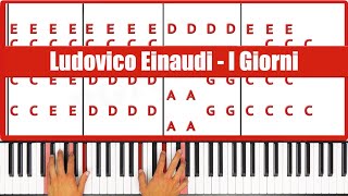 I Giorni Piano  How to Play Ludovico Einaudi I Giorni Piano Tutorial [upl. by Philpot]