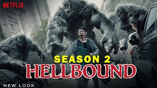 Hellbound Season 2  Netflix  Trailer  NEW LOOK [upl. by Lafleur377]