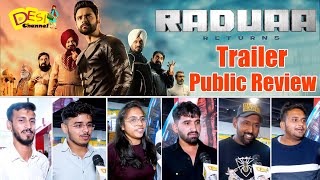 Raduaa Returns Trailer Public Review  Nav Bajwa  Mahira Sharma  The Great Khali  Rel On 22nd Nov [upl. by Taro388]