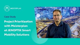 Project Prioritization with Meisterplan at JENOPTIK Smart Mobility Solutions [upl. by Elly]