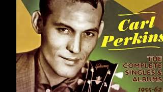 Carl Perkins  Boppin The Blues 1956 [upl. by Yraeht854]