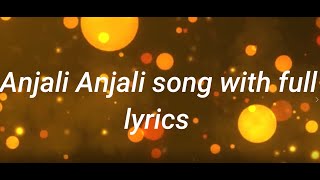 ANJALI ANJALI SONG WITH FULL LYRICSSPB HITSTAMIL SONGTAMIL LYRICS WORLD [upl. by Stormy]