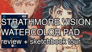 Strathmore Vision Watercolor Pad Review  Sketchbook Tour [upl. by Embry116]