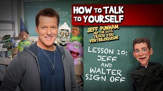 How To Be a Ventriloquist Lesson 10  JEFF DUNHAM [upl. by Babbie]