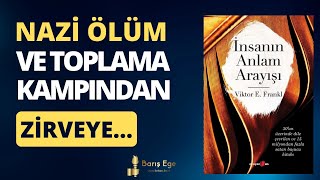 Kitap Özeti İnsanın Anlam Arayışı [upl. by Kentigera]