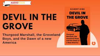 Devil in the Grove Gilbert King Audiobook [upl. by Eidda378]