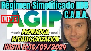 🔴 Régimen Simplificado IIBB CABA ▶️ recategorización se prorroga hasta el 16092024 [upl. by Demetre911]