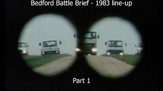 Bedford Battle Brief Part 1 of 2 The 1983 Bedford vehicle lineup [upl. by Schwartz259]