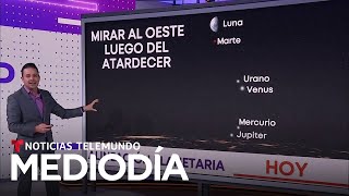 Un evento astronómico permitirá ver alineación de planetas  Noticias Telemundo [upl. by Elokkin789]