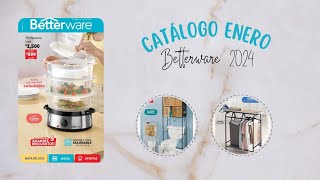 CATÁLOGO BETTERWARE ENERO 2024 [upl. by Ttocserp]