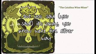 Zero The Hero  The Catalina Wine Mixer  LYRIC VIDEO [upl. by Dlorah]