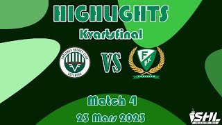 Match 4  FrölundaFärjestad  50  Highlights  23 Mars 2023  SHL Slutspel [upl. by Ienttirb]