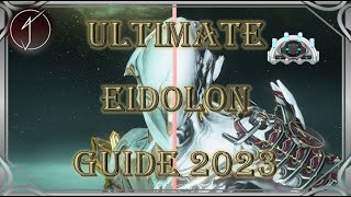 The ULTIMATE Eidolon Guide 2023 [upl. by Corey]