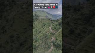 Aaao tumme apne pahad ki beauty dikhauviralvideo shortsfeed creator uttarakhand beauty [upl. by Airotciv]