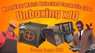 TF2 Unboxing 10 NEW Meet Your Match Unlocked Cosmetic Crates  Crate 103 BONUS NEW STRANGES [upl. by Lecrad850]